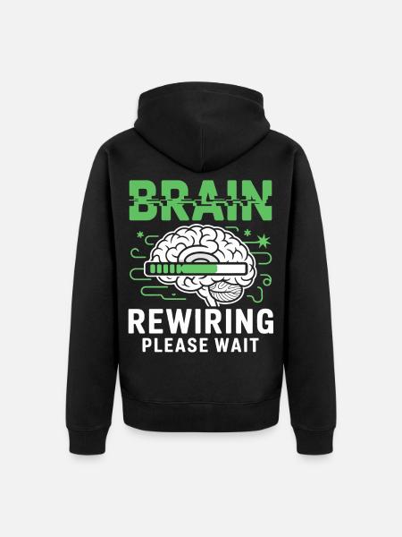 Brain Rewiring Please Wait - Unisex Premium Organic Zip Hoodie - black