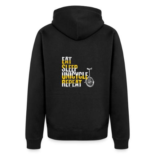 Eat Sleep Unicycle Repeat - Unisex Premium Organic Zip Hoodie