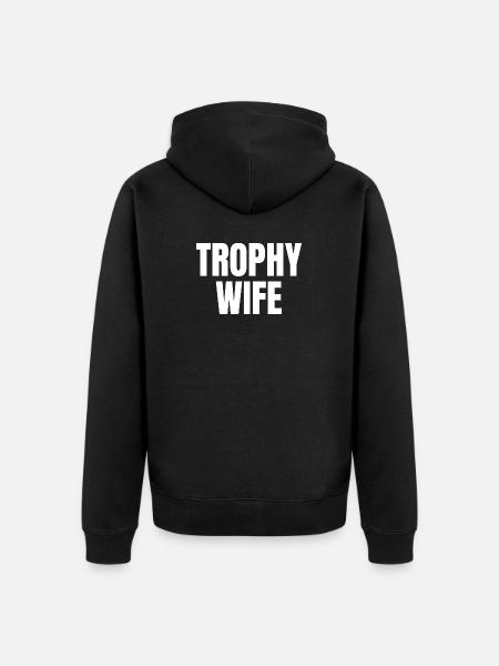 Trophy Wife - Unisex Premium Organic Zip Hoodie - black