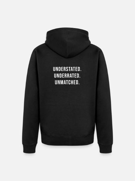 Understated Underrated Unmatched - Unisex Premium Organic Zip Hoodie - black