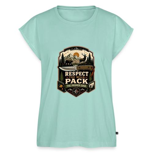 Respect the Wild Pack the Proper Edge Camp Knife - Women's Premium Roll Up Sleeve T-Shirt