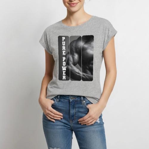 Bodybuilding: Pure Power - Women's Premium Roll Up Sleeve T-Shirt