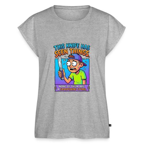 This Knife Has Seen Things. None of Them are a ... - Women's Premium Roll Up Sleeve T-Shirt