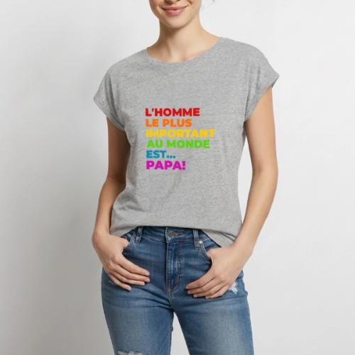 Dad: The Most Precious Man in the World - Women's Premium Roll Up Sleeve T-Shirt