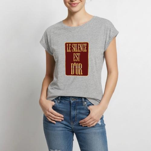 Silence is golden - Women's Premium Roll Up Sleeve T-Shirt