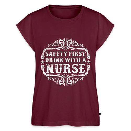 Safety first drink with a nurse. Funny nursing - Women's Premium Roll Up Sleeve T-Shirt