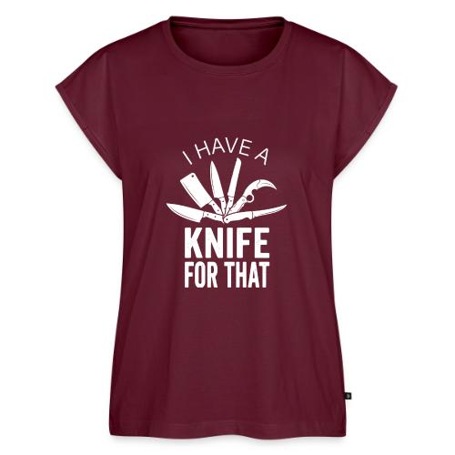 I Have a Knife for That Funny Knife EDC Enthusiast - Women's Premium Roll Up Sleeve T-Shirt
