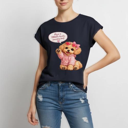 Have a PAWS-itively Amazing Day - Women's Premium Roll Up Sleeve T-Shirt