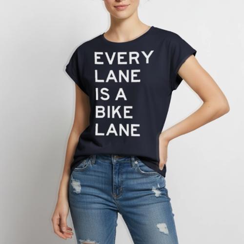 Every Lane is a Bike Lane - Women's Premium Roll Up Sleeve T-Shirt