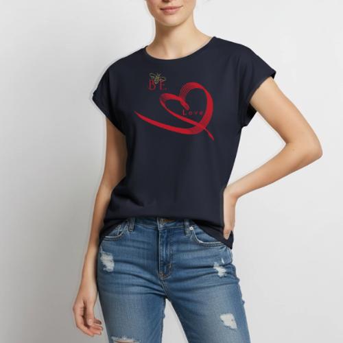 BE LOVE - Women's Premium Roll Up Sleeve T-Shirt