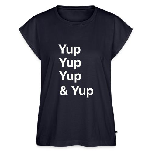 Yup, Yup, Yup & Yup - Women's Premium Roll Up Sleeve T-Shirt
