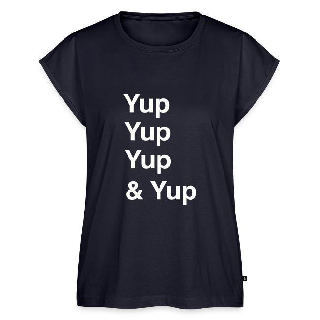 Yup, Yup, Yup & Yup