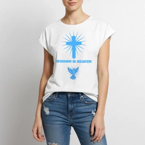 Wisdom Is Heaven - Women's Premium Roll Up Sleeve T-Shirt