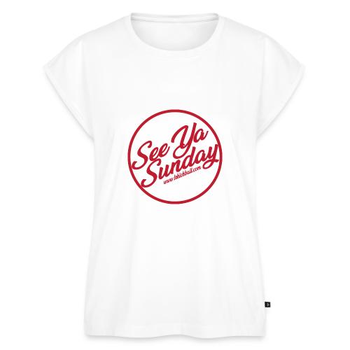See Ya Sunday RED - Women's Premium Roll Up Sleeve T-Shirt
