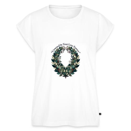 Crowned by Your Love Forever Laurel Wreath T-Shirt - Women's Premium Roll Up Sleeve T-Shirt