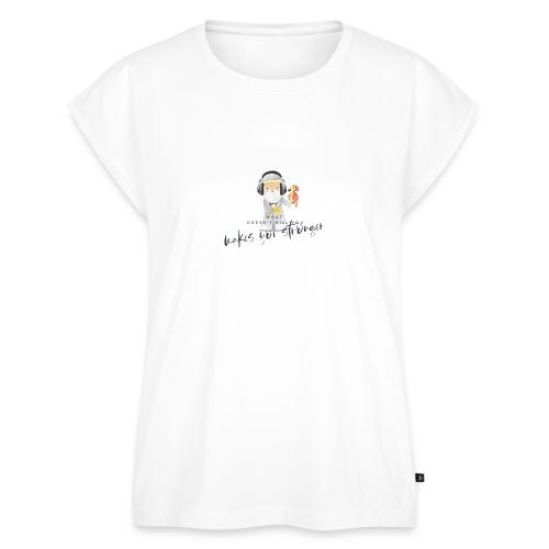 What Doesn't Kill You Makes You Stronger - Women's Premium Roll Up Sleeve T-Shirt