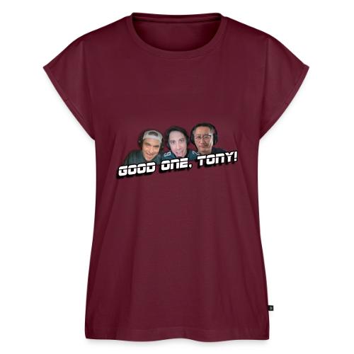GOOD ONE, TONY! (with Fusco Show back) - Women's Premium Roll Up Sleeve T-Shirt