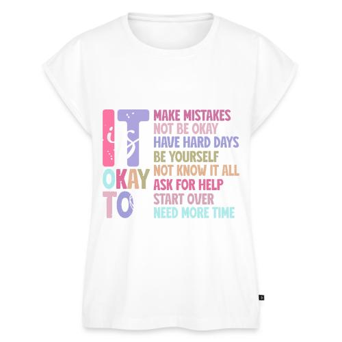 Harmony Collection - It s Okay To Make Mistakes - Women's Premium Roll Up Sleeve T-Shirt