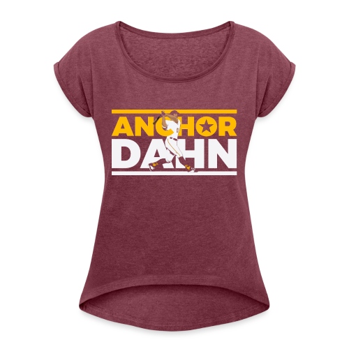 Anchor Dahn - Women's Roll Cuff T-Shirt