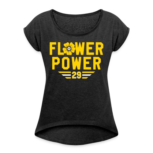 flower_power - Women's Roll Cuff T-Shirt