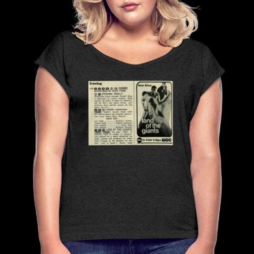 ABC TV Land of the Giants Newspaper Ad - Women's Roll Cuff T-Shirt