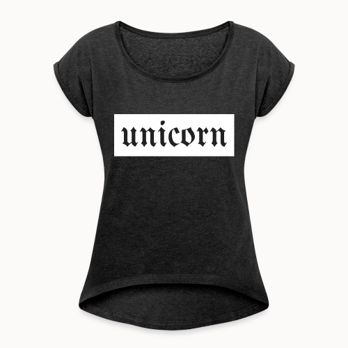 Gothic Unicorn Text White Background - Women's Roll Cuff T-Shirt
