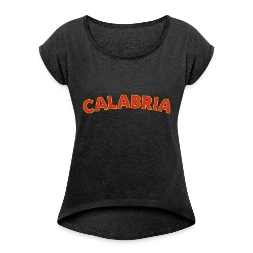 Calabria - Women's Roll Cuff T-Shirt