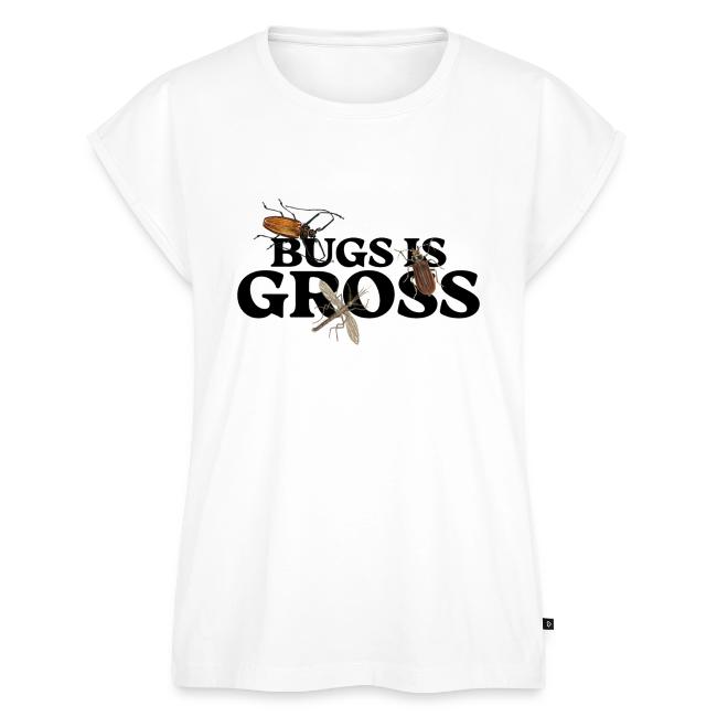 Bugs is Gross