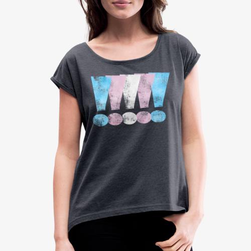 Transgender Pride Exclamation Points - Women's Roll Cuff T-Shirt