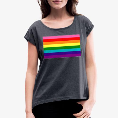 Original Gilbert Baker LGBTQ Rainbow Pride Flag - Women's Roll Cuff T-Shirt