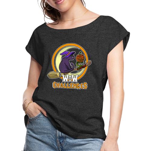 WOW Chal Hallow Pets - Women's Roll Cuff T-Shirt