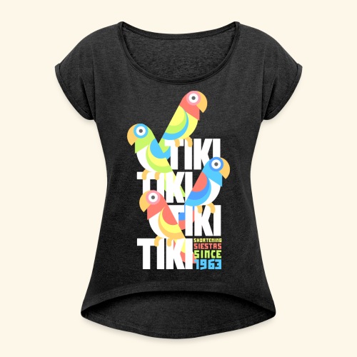Tiki Room - Women's Roll Cuff T-Shirt