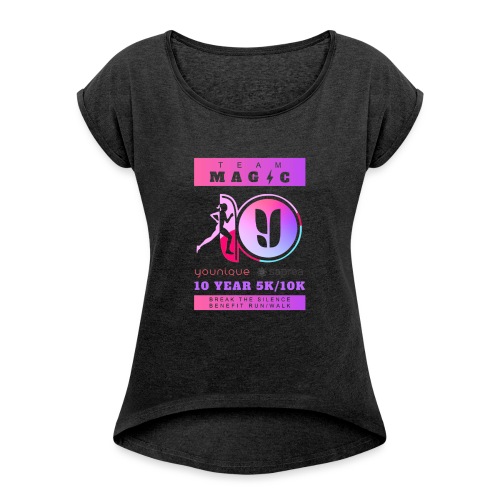 Team Magic Run - Women's Roll Cuff T-Shirt