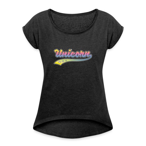 Unicorn Sport - Women's Roll Cuff T-Shirt