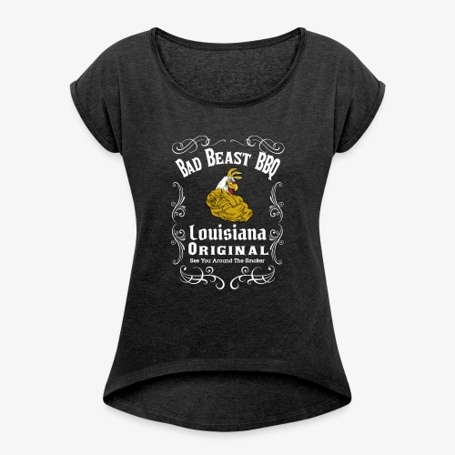 Bad Beast BBQ JD design - Women's Roll Cuff T-Shirt
