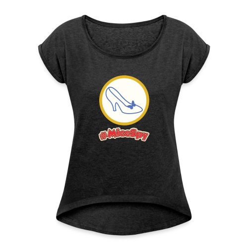 Glass Slipper Explorer Badge - Women's Roll Cuff T-Shirt