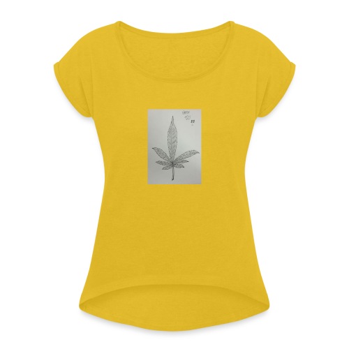 Happy 420 - Women's Roll Cuff T-Shirt
