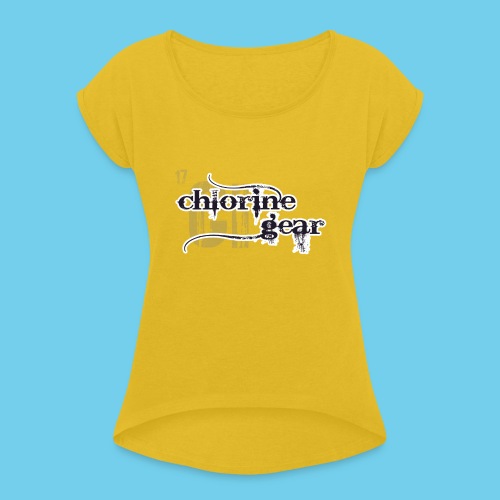 Chlorine Gear Textual stacked Periodic backdrop - Women's Roll Cuff T-Shirt