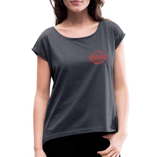 Front/Back Dancing in the Streets - Women's Roll Cuff T-Shirt