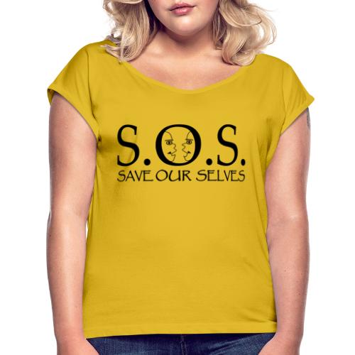 SOS Black on Black - Women's Roll Cuff T-Shirt
