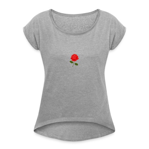 Rose Shirt - Women's Roll Cuff T-Shirt
