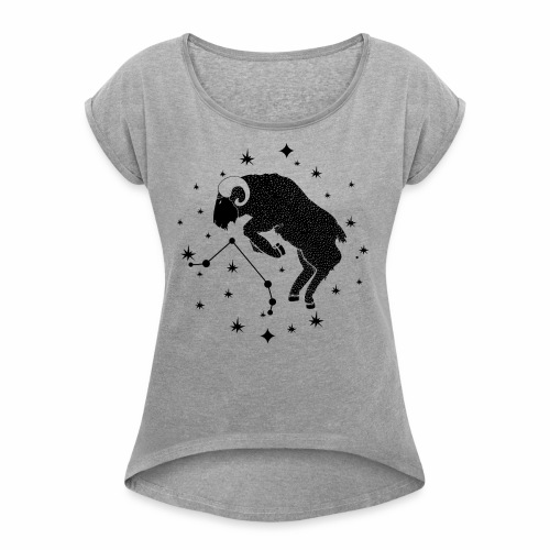 Ambitious Aries Constellation Birthday March April - Women's Roll Cuff T-Shirt