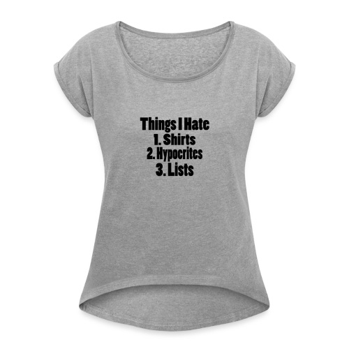 Hypocrite - Women's Roll Cuff T-Shirt