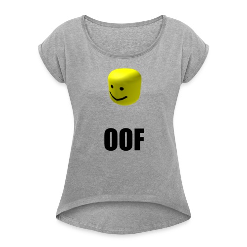 OOF - Women's Roll Cuff T-Shirt