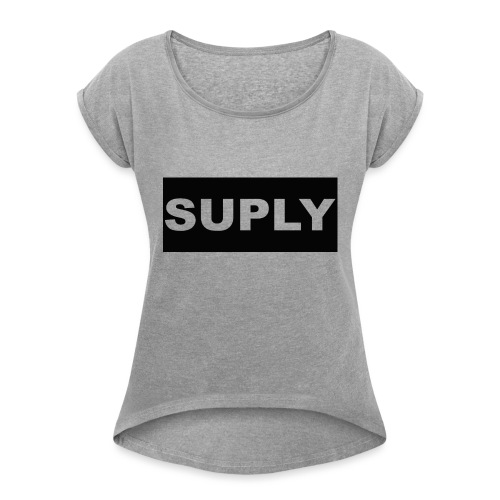 SUPLY LOGO - Women's Roll Cuff T-Shirt