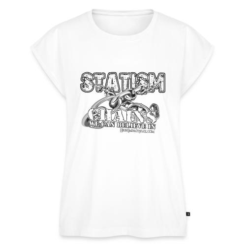 Statism Chains We Can Believe In - Women's Premium Roll Up Sleeve T-Shirt