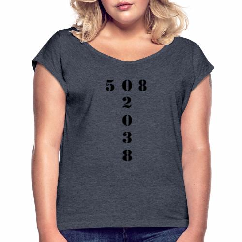 508 02038 franklin area/zip code - Women's Roll Cuff T-Shirt