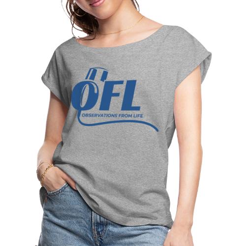 Observations from Life Alternate Logo - Women's Roll Cuff T-Shirt