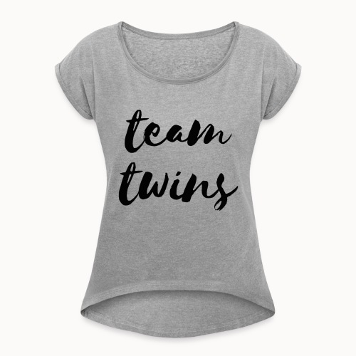 Team Twins - Women's Roll Cuff T-Shirt
