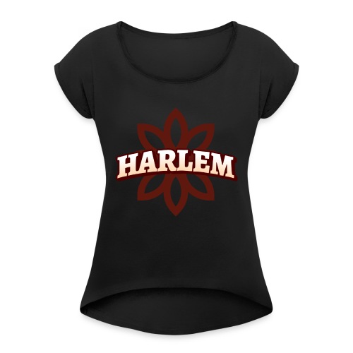 HARLEM STAR - Women's Roll Cuff T-Shirt